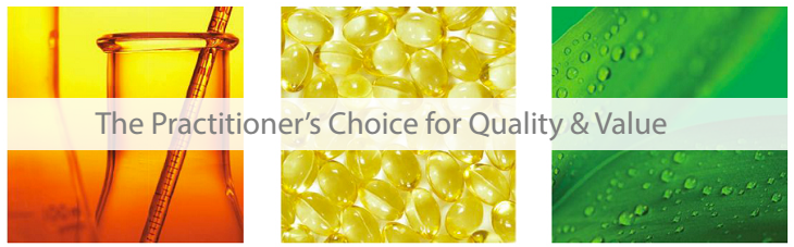 The Practitioner's Choice for Quality & Value The Practitioner's Choice for Quality & Value